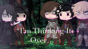 “I’m Thinking It Over…”//Merlin//V2a