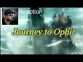 Journey to Ophir (Movie trailer Concept)