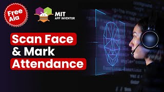 [Free Aia] Face Attendance App In MIT App Inventor screenshot 5