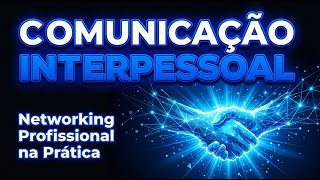 Comunicação Interpessoal