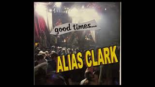 Alias Clark - Good Times CDr EP (Pop Punk 2002)