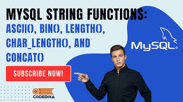 Session 8: Mastering MySQL String Functions: ASCII(), BIN(), LENGTH(), CHAR_LENGTH(), and CONCAT()