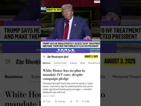 Trump lied about IVF