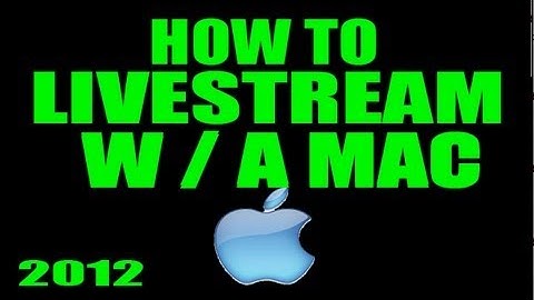 How to Livestream on Twitch w/ Mac OS for Free! Don