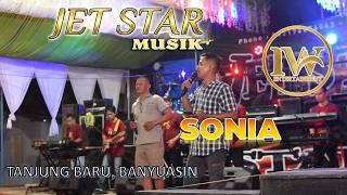 SONIA || OM JETSTAR Musik Palembang_Live Show Desa Tanjung Baru, Muara Padang, Banyuasin