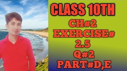 10th class maths|Chapter 2|Exercise 2.5|Question 2 #2022