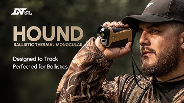 HOUND Ballistic Thermal Monocular: Designed to Track, Perfected for Ballistics