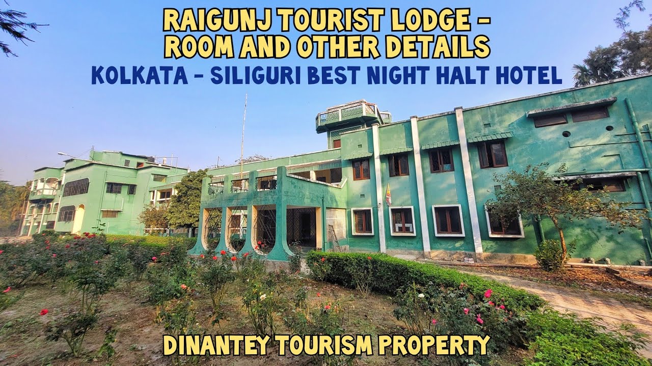 raiganj tourist lodge