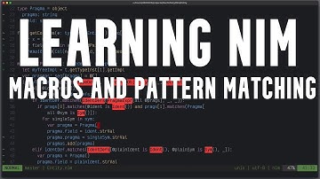 Learning Nim: Macros and Pattern Matching