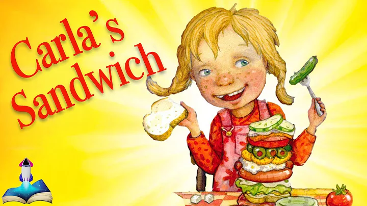 CARLA'S SANDWICH by Debbie Herman and Sheila Baile...
