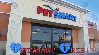 My trip to PetSmart!