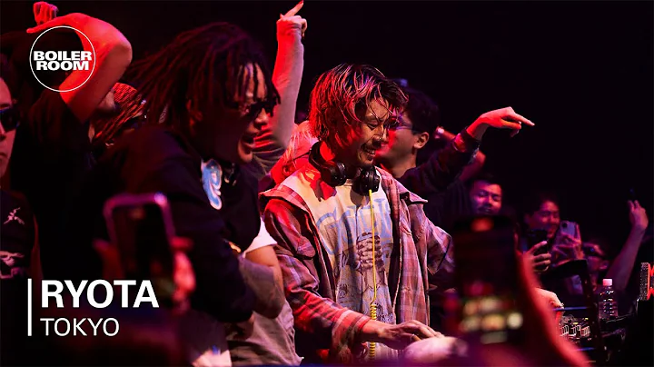 ryota | Boiler Room: Tokyo