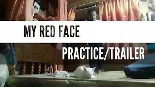 My Red Face [Catch Love Girl] | TRAILER