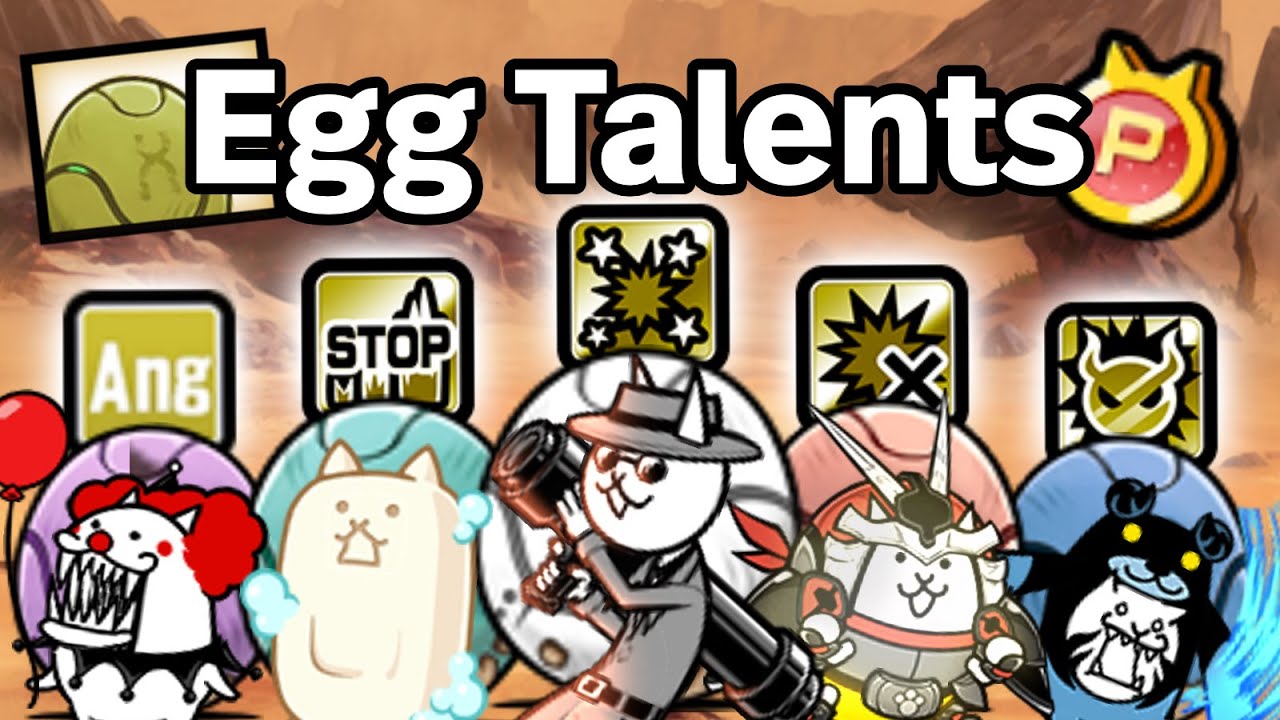 Giving Egg Units Talents! - The Battle Cats (PART 2)