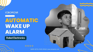 Automatic Wakeup Alarm || A robotics Project || #Roboprenr #robotics #summercamp  #bangalore