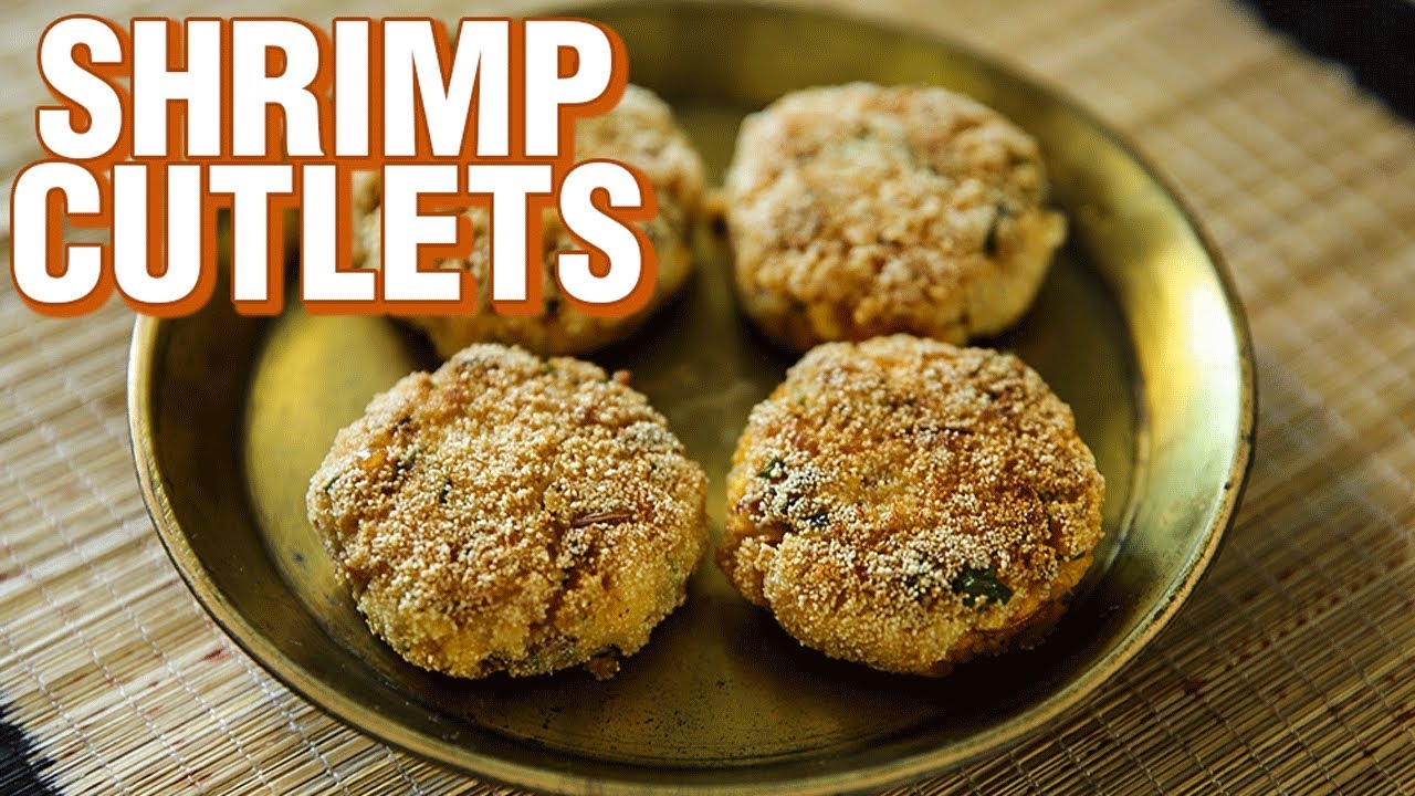 Shrimp Cutlets Recipe | How To Make Shrimp Cutlets | Shrimp Dangar | Fish Recipe | Smita Deo | Get Curried