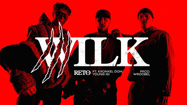ReTo ft. Kronkel Dom, Young Igi - Wilk (prod. Wroobel)