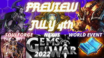 Gems of War Weekly Preview July 4th 2022 | Soulforge World Event Teams & Scoring much more