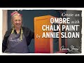 How to Ombre with Chalk Paint®