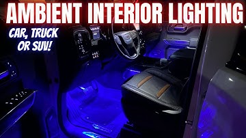 Watch THIS Before Choosing LED Ambient Interior Lighting for Your Car or Truck!