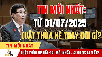 SỐC TOÀN QUỐC! Luật Thừa Kế Đất Đai 2025 Khiến Nhiều Gia Đình MẤT CẢ TÌNH LẪN ĐẤT | tin tức #tintuc