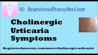 Cholinergic Urticaria Symptoms