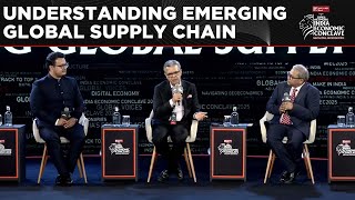 Emerging Global Supply Chain Explained | ACMA DG Vinnie Mehta At India Economic Conclave 2025