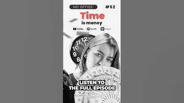 ↓💰 Time Is Money! 💵  #business #productivity #nooffice #podcast #remotework ↓