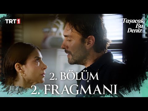 Taşacak Bu Deniz: Season 1, Episode 2 Clip