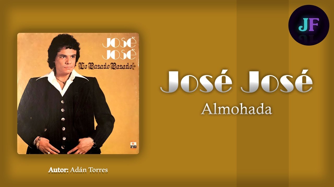 José José - Almohada ( Letra ) HD - YouTube