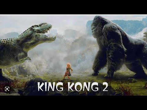 Hollywood Movies New King Kong 2 New Hollywood Movies Hindi 