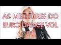 AS MELHORES DO EURO DANCE VOL 01