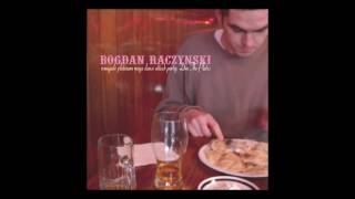 Bogdan Raczynski - Untitled 8