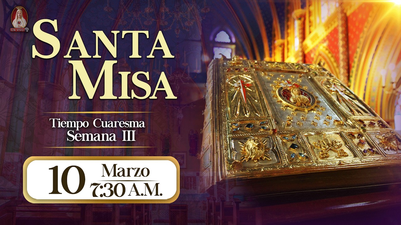Santa Misa en Caballeros de la Virgen, 10 de marzo de 2026⚜️ 7:30 a.m