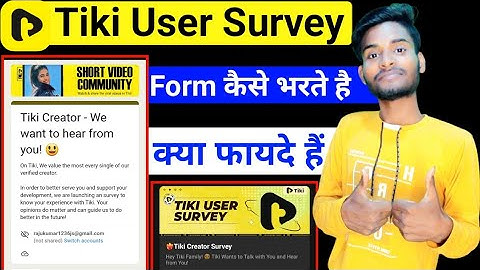 tiki user survey || tiki creator - we want to hear from you || tiki user survey kya hai || tiki app?