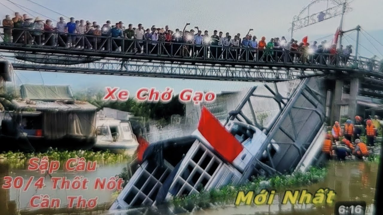 Cần Thơ Sập cầu xe tải chở hàng chục tấn gạo rơi xuống sông