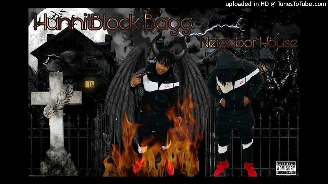 HunnitBlock Bagg - Neighbor House