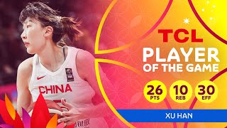 Xu Han (26 PTS, 10 REB) | TCL Player Of The Game | China vs Japan