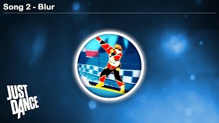 Download Lagu Song 2 - Blur | Just Dance 2 Extra Songs MP3