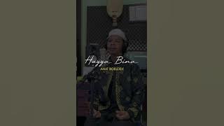 Sholawat Hayya Bina Nusholli | Amat Boeloeh (cover)