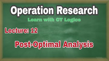 Post Optimal Analysis in Operation Research