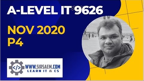 A LEVEL IT 9626 Nov 2020 P4