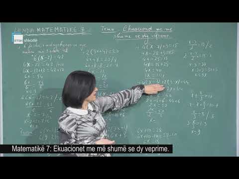 Video: Si Të Zgjidhim Një Ekuacion Në Matematikë