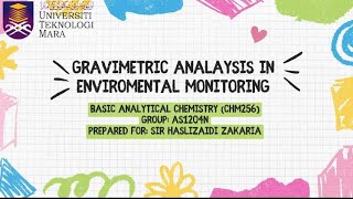 CHM256:Basic analytical chemistry | Gravimetric analysis in environmental monitoring