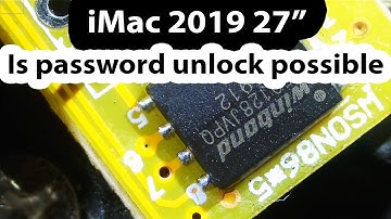 2019 iMac 27" EFI password unlock via chip programming.- No T2 security