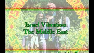 Israel Vibration - The Middle East