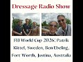 FEI World Cup 2026: Patrik Kittel, Sweden, Ben Ebeling, Fort worth, Justina, Australia