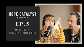 Why Your Faith Feels Powerless: The Truth About Mixture, Distraction & Full Surrender (Ep. 5)