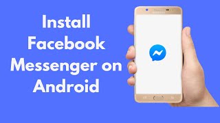 How to Install Facebook Messenger on Android (Quick & Simple) screenshot 5