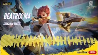 Skin M4 Beatrix Light Chaser Entrance Music Mobile Legends Hero Background Song BGM MLBB XUJIN